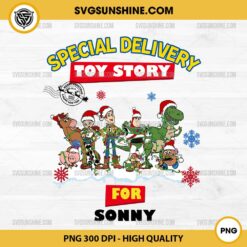 Special Delivery Toy Story Christmas PNG, Xmas Bag PNG, CUSTOM Christmas Gift for kids PNG