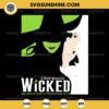 A New Musical Wicked SVG, Wicked The Musical SVG