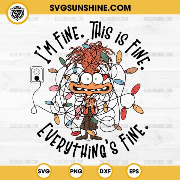 Anxiety Christmas Lights SVG, I'm Fine This Is Fine Everything Is Fine SVG, Inside Out 2 Anxiety Christmas SVG