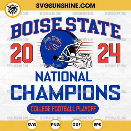 Boise State Broncos 2024 National Champions SVG, Boise State Broncos SVG, College Football Playoff SVG