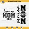 Back & Front Senior Mom 2026 SVG, Class of 2026 SVG, Senior Mom SVG, Senior 2026 SVG