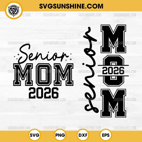 Back & Front Senior Mom 2026 SVG, Class of 2026 SVG, Senior Mom SVG, Senior 2026 SVG