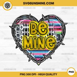 Be Mine Heart Valentine Western PNG, Happy Valentine's Day PNG