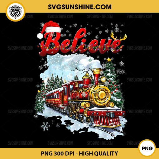 Believe Christmas Train PNG, Polar Express Merry Christmas PNG Digital Download