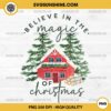 Believe In The Magic Of Christmas PNG, Snow Christmas House And Christmas Tree Winter PNG