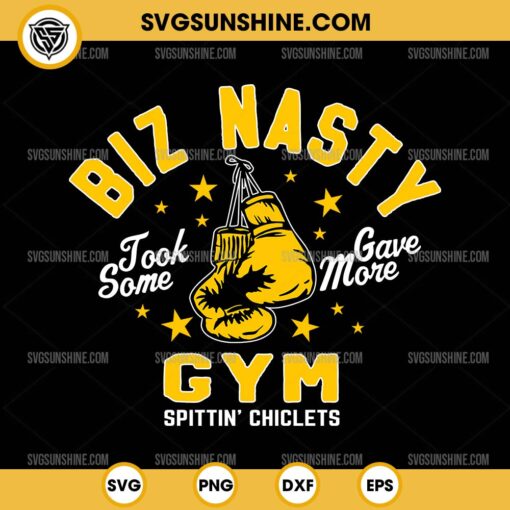 Biz Nasty Took Some Gave More Gym Spittin’ Chiclets SVG