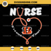 Cincinnati Bengals Nurse It’s A Work Of Heart SVG, Nurse Cincinnati Bengals SVG