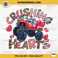 Crushing All Of Their Hearts PNG, Monster Truck Valentine PNG