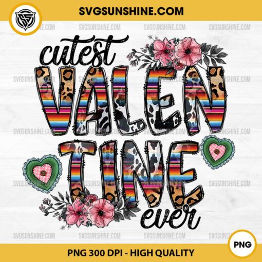 Cutest Valentine Ever PNG, Flowers Heart Western Valentine PNG