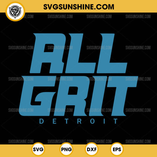 Detroit All Grit Lions SVG, Detroit Football SVG