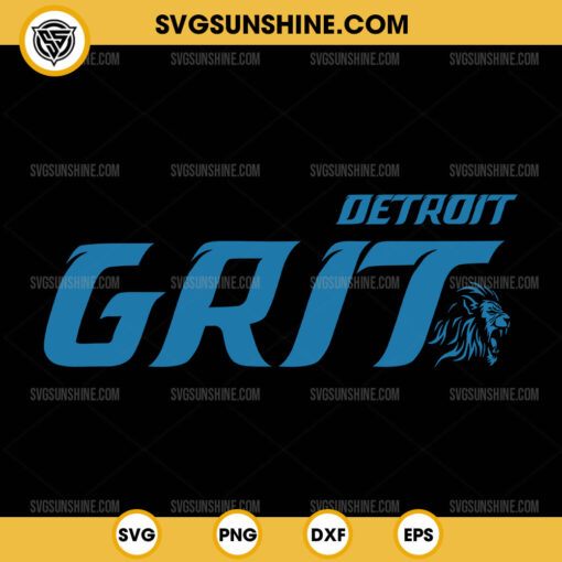 Detroit Grit Lions SVG, Detroit Lions SVG, Football SVG