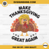 Funny Thanksgiving Trump Turkey PNG, Make Thanksgiving Great Again PNG