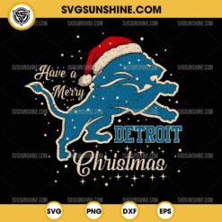 Have A Merry Detroit Lions Santa Hat Christmas SVG, Christmas Detroit Lions SVG