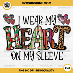 I Wear My Heart On My Sleeve PNG, Cowhide Hearts Love Valentine PNG