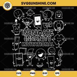 Inanimate Insanity Invitational SVG PNG File