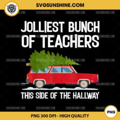 Jolliest Bunch Of Teachers This Side Of The Hallway PNG File