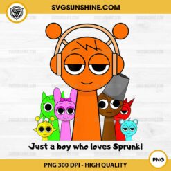 Just A Boy Who Loves Sprunki PNG, Sprunki Toys PNG File