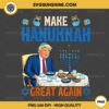 Make Hanukkah Great Again PNG, Funny Donald Trump Hanukkah PNG