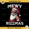 Mewy Rizzmas PNG, Merry Rizzmas PNG, Funny Santa Christmas PNG, Rizzmas Christmas PNG