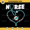 Miami Dolphins Nurse It’s A Work Of Heart SVG, Nurse Miami Dolphins SVG