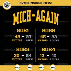 Mich-again SVG, Michigan Football 2024 SVG, Michigan Victors SVG