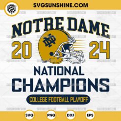 Notre Dame Fighting Irish 2024 National Champions SVG, Notre Dame Fighting Irish SVG, College Football Playoff SVG