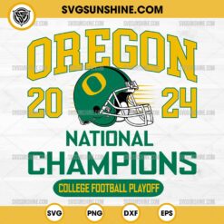 Oregon Ducks 2024 National Champions SVG, Oregon Ducks SVG, College Football Playoff SVG