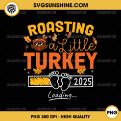 Roasting a Little Turkey PNG, Thanksgiving Pregnancy Announcement PNG