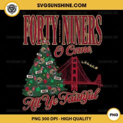 San Francisco 49Ers Forty Niners O Come All Ye Faithful PNG, San Francisco 49ers Christmas Tree PNG