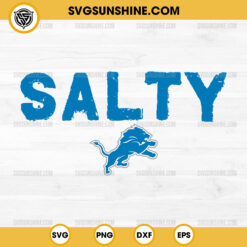 Salty Detroit Lions SVG, Lions Salty SVG, Football SVG