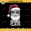 Sigma Claus SVG, Sigma Santa SVG, Funny Santa Claus Rizzmas Christmas SVG