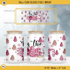 Tis the Season Pink Christmas 16oz Glass Can PNG, Christmas Tree Cake 16oz Glass Can PNG