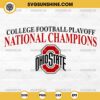 2024 College Football Playoff National Champions SVG, Ohio State Buckeyes Football SVG