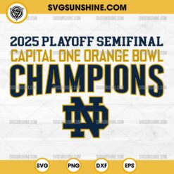 2025 Playoff Semifinal Capital One Orange Bowl Champions SVG, Notre Dame Fighting Irish 2025 SVG