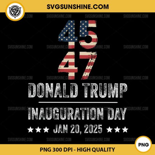 45 47 President Donald Trump Inauguration Day 2025 PNG, Donald Trump PNG