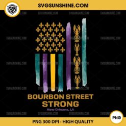 Bourbon Street Strong New Orleans PNG File, Mardi Gras US American Flag With Crawfish New Orleans PNG