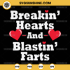 Breaking Hearts And Blasting Farts SVG, Funny Valentines Day SVG