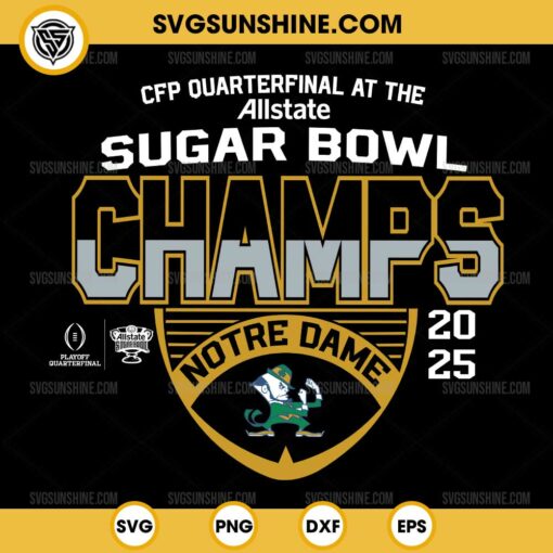 CFP Sugar Bowl Champs Notre Dame Fighting Irish 2025 SVG