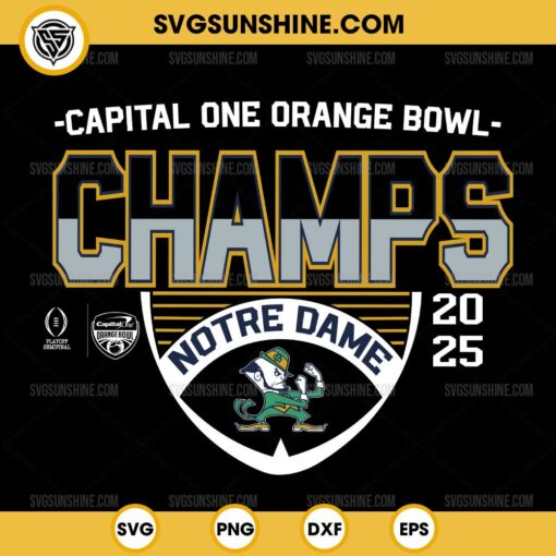 Capital One Orange Bowl Champs 2025 CFP Notre Dame Fighting Irish SVG