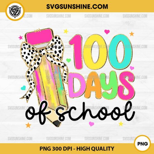 Coquette Pencil Bow 100 Days of School PNG, Happy 100th Day of School PNG