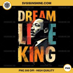 Dream Like King PNG, Martin Luther King PNG