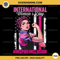 International Women's Day PNG, Inspire Inclusion 8 March PNG, Pink Rosie The Riveter We Can Do It PNG