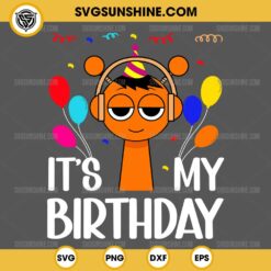 It's My Birthday Oren Incredibox Sprunki SVG, Sprunki Kids Birthday SVG