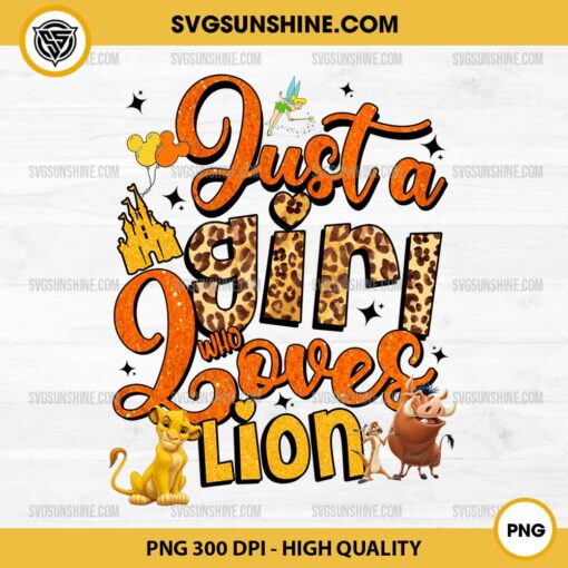 Just a Girl Who Loves Lion King PNG, Lion King Valentine PNG