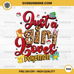 Just a Girl Who Loves Pokemon PNG, Pikachu Pokemon Valentine PNG