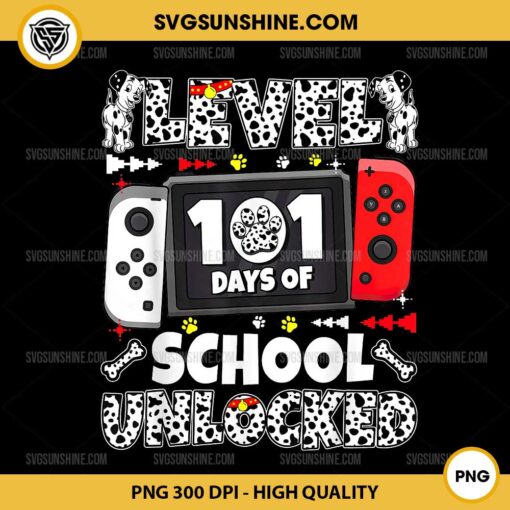 Level 101 Days Of School Unlocked PNG, Dalmatian Dog Video Gamer PNG