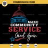 Make Community Service Great Again SVG, Donald Trump SVG