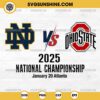 Notre Dame Fighting Irish vs Ohio State Buckeyes SVG, College Football Playoff 2025 National Championship SVG