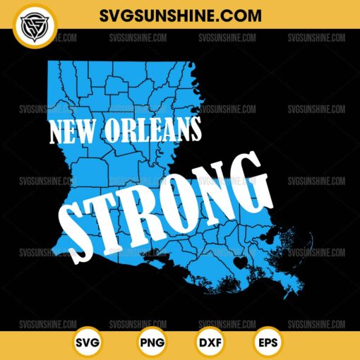 New Orleans Strong SVG, NOLA Strong 2025 SVG, Pray For NOLA SVG PNG