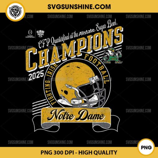 Notre Dame Fighting Irish 2025 Allstate Sugar Bowl Champions PNG File